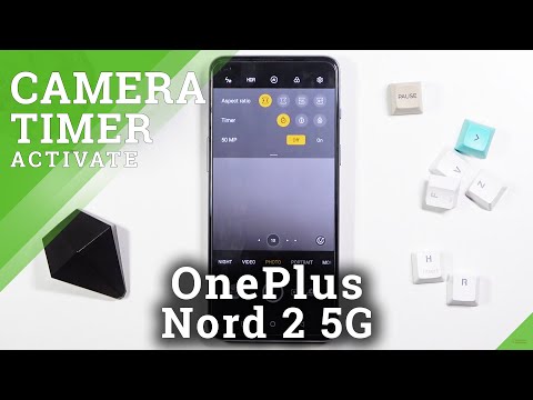 How to Turn On Camera Timer on OnePlus Nord 2 5G – Take Photo with Delay