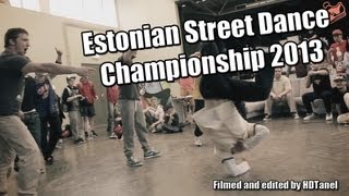 Estonian Street Dance Championship 2013 Trailer (1080p) HD!