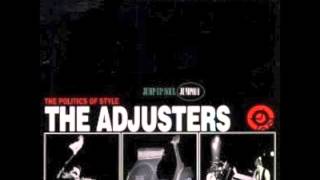 The Adjusters - This Sound Kills Fascists