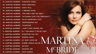 Best Of Martina McBride Greatest Hist - Collection of the best songs of Martina McBride
