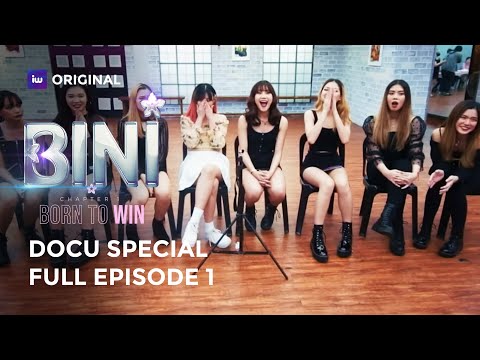 BINI Docu Special | Chapter 1: Born to Win | iWant Originals