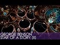 George Benson – Star Of A Story (X) 