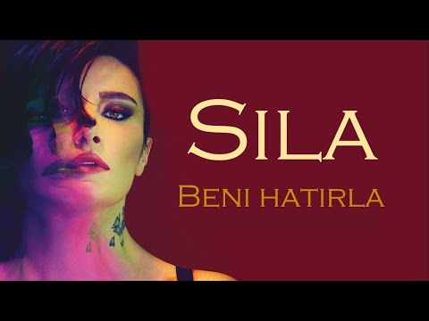 Beni Hatırla - Sıla
