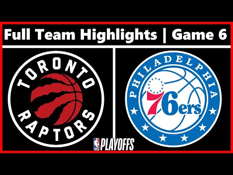 Toronto Raptors vs Philadelphia 76ers - Full Team Highlights | Game 6 | 2022 NBA Playoffs Round 1