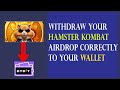 How To Withdraw Your Hamster Kombat Airdrop Correctly To Your Wallet