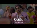 Outfit - Slowed & Reverb - Guru Randhawa