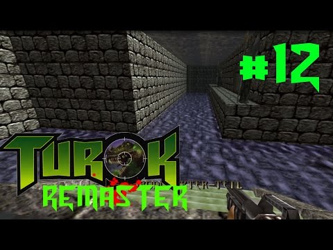 Turok Remastered - #012 - LVL 5 - Die unendlichen Katakomben [1080p / 60fps]