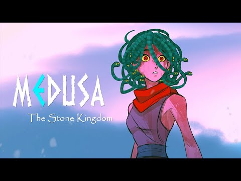 MEDUSA (chapter II) - The Stone Kingdom