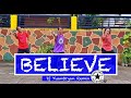 Believe Cher Dj YuanBryan Remix Zumba Dance Fitness George Garcia Choreography