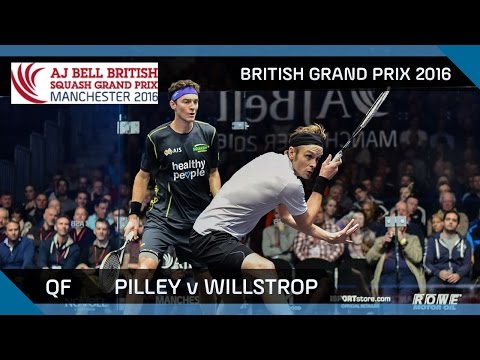 Squash: Pilley v Willstrop - British Grand Prix 2016 QF Highlgihts