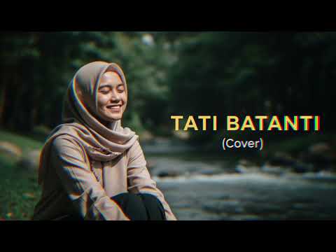 Tanti Batanti - Cover MinangSoul