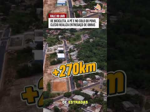 Vale do Jari: De bicicleta, a pé e no colo do povo, Clécio realiza entregaço de obras