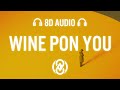 Doja Cat - Wine Pon You ft. Konshens (Lyrics) | 8D Audio 🎧