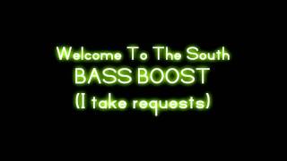 Chamillionaire - Welcome To The South [BASS BOOSTED]