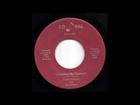 Lonnie Freeman & The Drifters - Drowning My Troubles