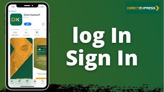 How to Login Direct Express App