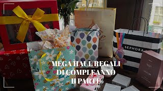 MEGA HAUL REGALI DI COMPLEANNO 🎁 🎊🛍️ SECONDA PARTE #compleanno #regali #haul