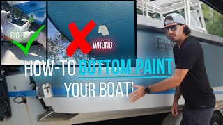 Bottom Painting Your BOAT! (Center Console) - Beginner Tutorial