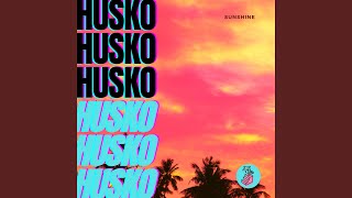Husko - Sunshine video