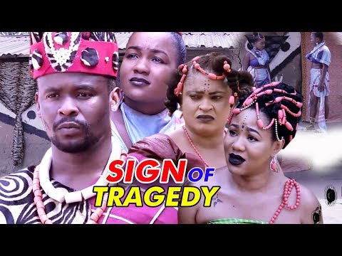 Sign Of Tragedy Season 2 -  Zubby Michael 2018 Latest Nigerian Nollywood Movie | Full HD