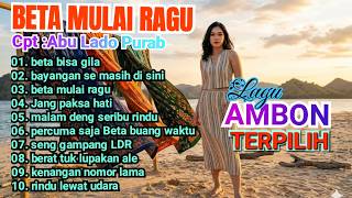 Download lagu LAGU AMBON TERPILIH 'BETA MULAI RAGU, BETA BISA GILA DLL '[ Version mp3 Download lagu LAGU AMBON TERPILIH 'BETA MULAI RAGU, BETA BISA GILA DLL '[ Version mp3