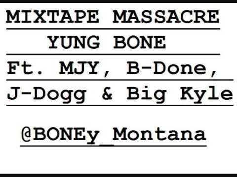 Young Bone - Mixtape Massacre - Muggin