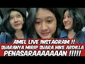 MUNCUL LIVE IG AMEL SUARANYA MIRIP NIKE ARDILA