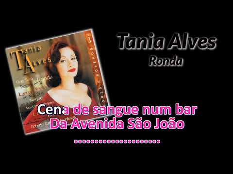 Ronda - Tânia Alves
