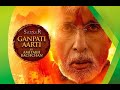Ganpati Aarti by Amitabh Bachchan | Sarkar 3 | Nallasopara Cha Yuvraj SSMM- 2019