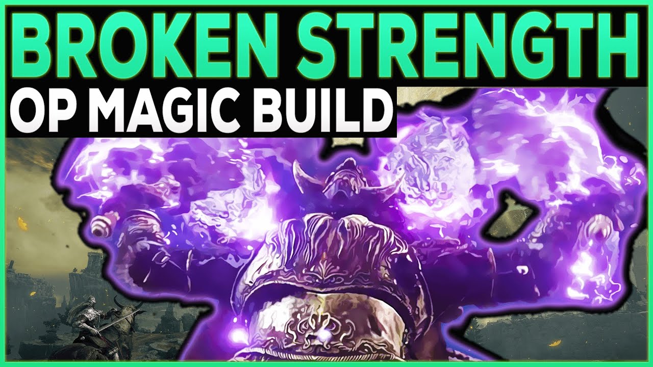 Elden Ring OP STRENGTH MAGIC BUILD Patch 1.06 Broken Starscourge