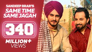 Same Time Same Jagah (Chaar Din) Sandeep Brar Kulwinder
