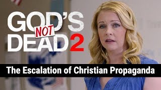 God&#39;s Not Dead 2: The Escalation of Christian Propaganda | Big Joel