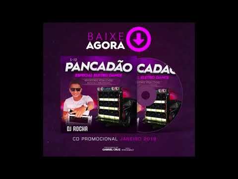 CD S10 Pancadão Esp. Eletro Dance - DJ Rocha ô Pancadão