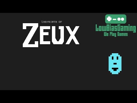 LowBiasMonthly - July 2017 - Labyrinth of Zeux