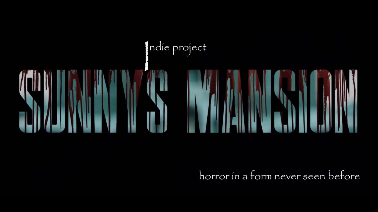 Sunny's Mansion - Official Trailer HD