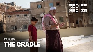 The Cradle - الهندول | Trailer