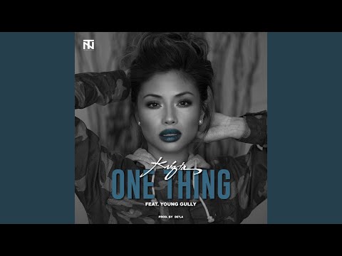 One Thing (feat. Young Gully)