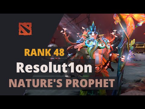 Resolut1on (Rank 48) plays Nature's Prophet Dota 2 Full Game