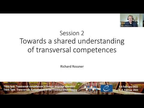 ECML 2022. Richard Rossner. Towards a shared understanding of transversal competences. Contribution to the Zoom think tank on transversal competences in language education. 