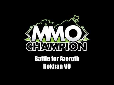 Patch 8.1.5 - Rokhan VO