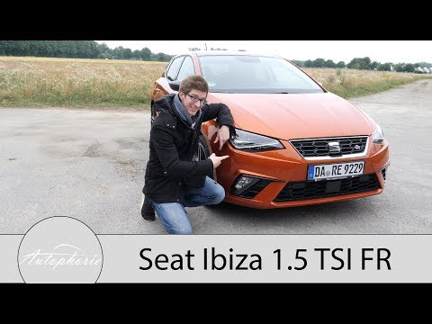 2018 Seat Ibiza 1.5 TSI FR Fahrbericht / Ein kleiner Ersatz für den CUPRA - Autophorie