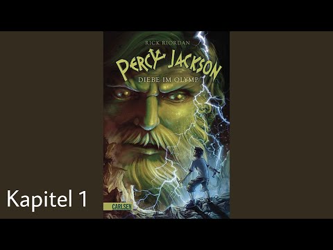 Percy Jackson Diebe im Olymp Kapitel 1 - celis hörbücher
