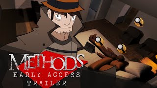 Methods – Early Access trailer teaser