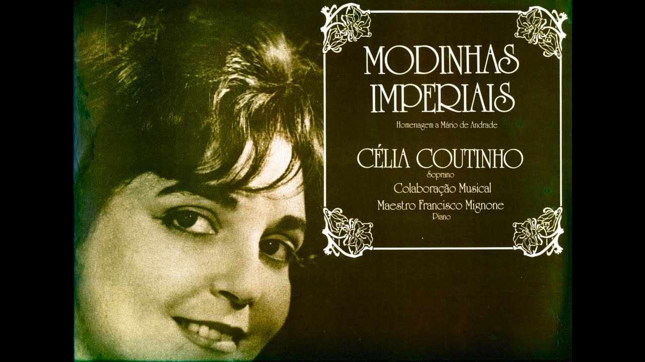 MODINHAS IMPERIAIS - CÉLIA COUTINHO E FRANCISCO MIGNONE