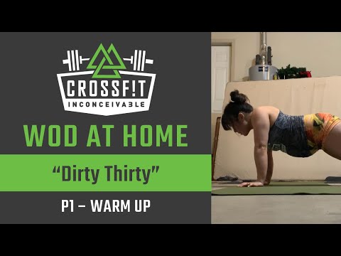 CrossFit Workout at Home - “Dirty Thirty” Part 1: Warm Up