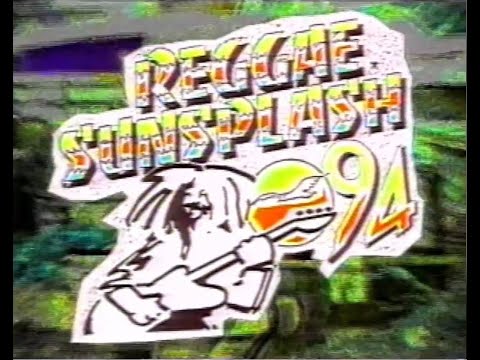 Reggae Sunsplash 1994 - Live from Jamworld, Portmore, Jamaica, August 1-6, 1994