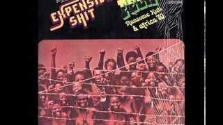 Fela Ransome Kuti &amp; Africa 70 - Expensive Shit