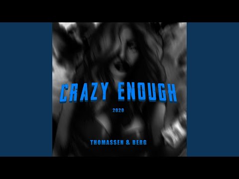 Crazy Enough 2020