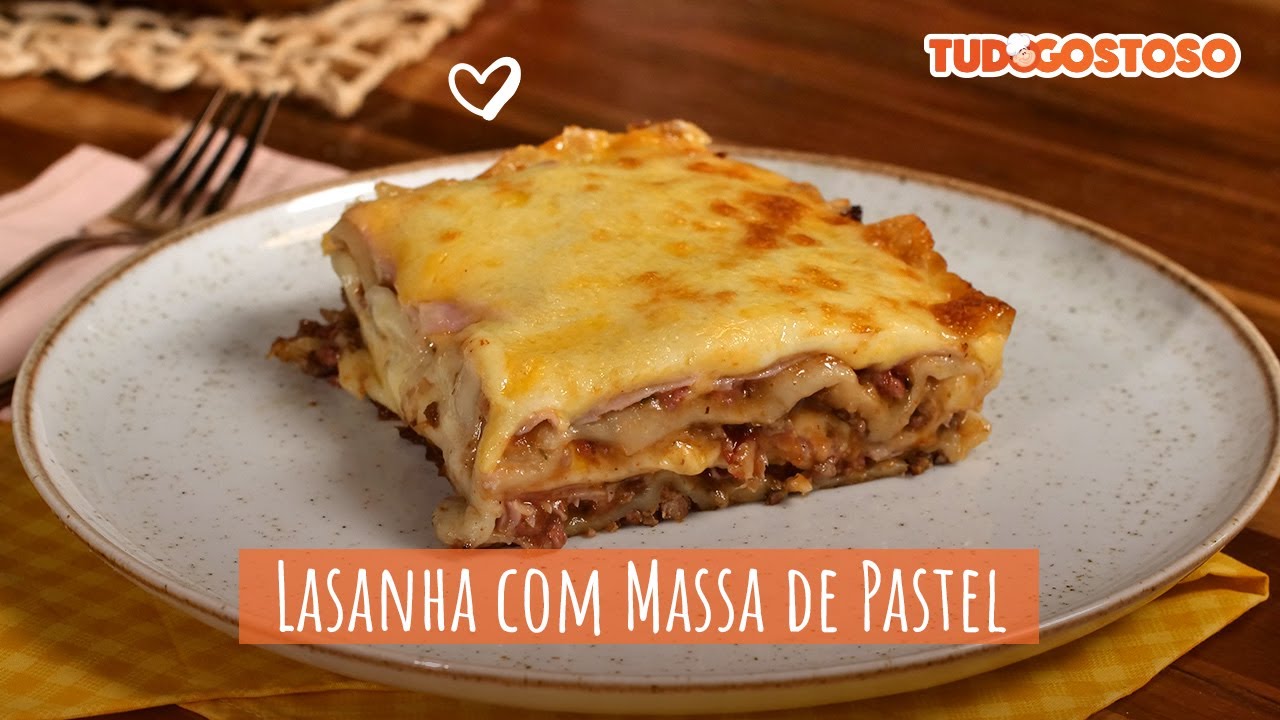Lasanha com Massa de Pastel | Receitas TudoGostoso