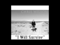 I Will Survive 